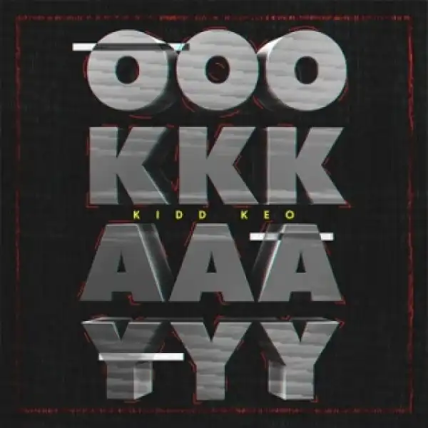 Instrumental: Kidd Keo - Okay (Prod. By Gammaone)